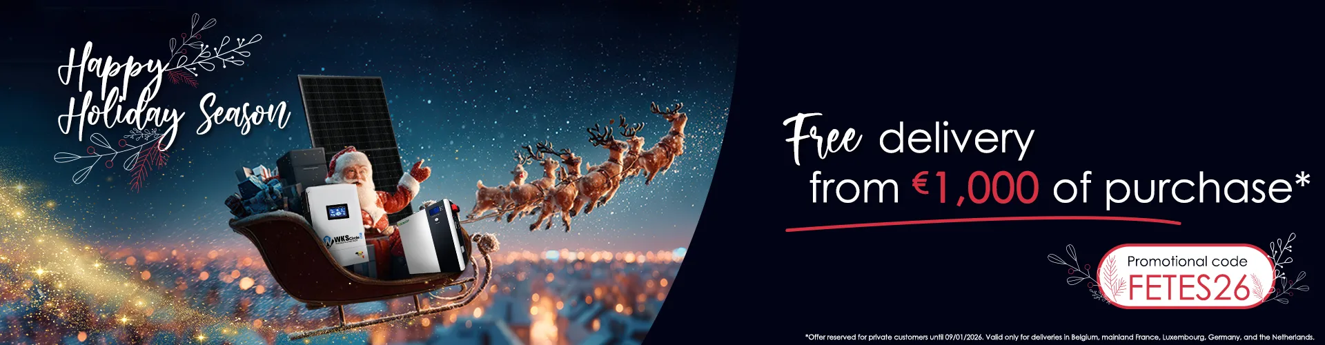 Happy holidays! Free delivery on orders over €1,000* *Offer reserved for private individuals until 10/01/2026. Valid only for deliveries in Belgium, mainland France, Luxembourg, Germany and the Netherlands.